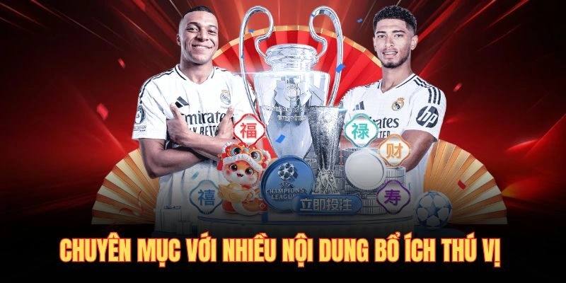 Chuyên mục với nhiều nội dung bổ ích thú vị